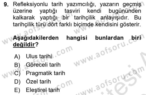 Tarih Felsefesi Dersi 2025 - 2026 Yılı Yaz Okulu Sınav Soruları 9. Soru