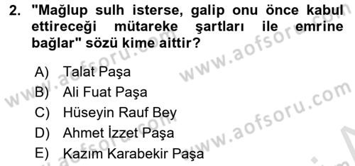 Milli Mücadele Tarihi Dersi 2023 - 2024 Yılı (Vize) Ara Sınav Soruları 2. Soru