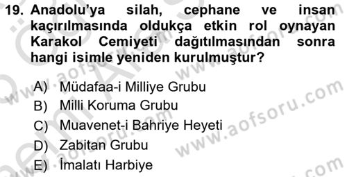 Milli Mücadele Tarihi Dersi 2024 - 2025 Yılı (Vize) Ara Sınav Soruları 19. Soru