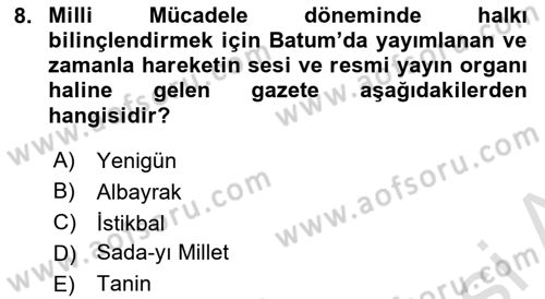 Milli Mücadele Tarihi Dersi 2024 - 2025 Yılı (Vize) Ara Sınav Soruları 8. Soru