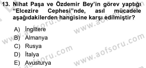 Milli Mücadele Tarihi Dersi 2025 - 2026 Yılı (Final) Dönem Sonu Sınav Soruları 13. Soru