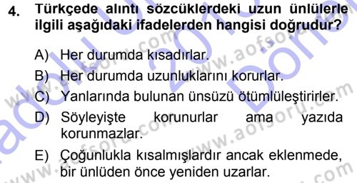 Türkçe Ses Bilgisi Dersi 2013 - 2014 Yılı (Final) Dönem Sonu Sınav Soruları 4. Soru