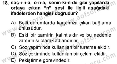 Türkçe Ses Bilgisi Dersi 2014 - 2015 Yılı (Vize) Ara Sınav Soruları 18. Soru