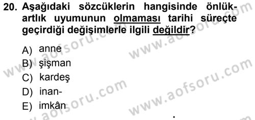 Türkçe Ses Bilgisi Dersi 2014 - 2015 Yılı (Vize) Ara Sınav Soruları 20. Soru