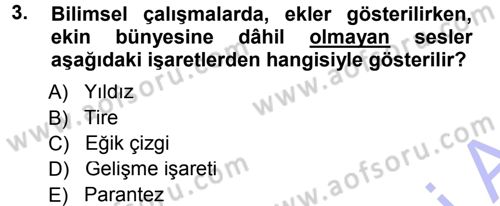 Türkçe Ses Bilgisi Dersi 2014 - 2015 Yılı (Vize) Ara Sınav Soruları 3. Soru