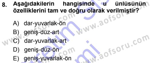 Türkçe Ses Bilgisi Dersi 2014 - 2015 Yılı (Vize) Ara Sınav Soruları 8. Soru