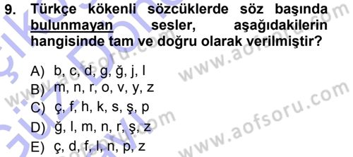 Türkçe Ses Bilgisi Dersi 2014 - 2015 Yılı (Vize) Ara Sınav Soruları 9. Soru