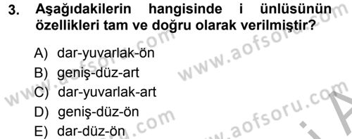 Türkçe Ses Bilgisi Dersi 2014 - 2015 Yılı (Final) Dönem Sonu Sınav Soruları 3. Soru