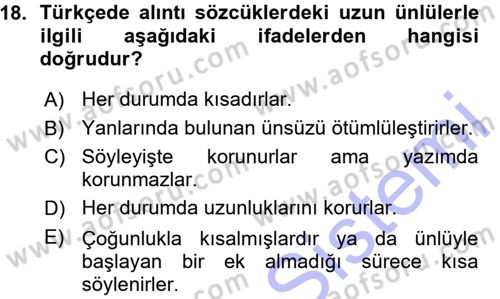 Türkçe Ses Bilgisi Dersi 2015 - 2016 Yılı (Vize) Ara Sınav Soruları 18. Soru