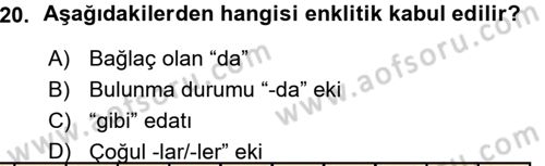 Türkçe Ses Bilgisi Dersi 2015 - 2016 Yılı (Vize) Ara Sınav Soruları 20. Soru