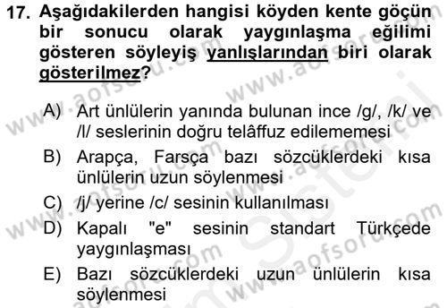 Türkçe Ses Bilgisi Dersi 2016 - 2017 Yılı (Final) Dönem Sonu Sınav Soruları 17. Soru