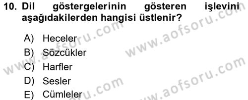 Türkçe Ses Bilgisi Dersi 2017 - 2018 Yılı (Vize) Ara Sınav Soruları 10. Soru