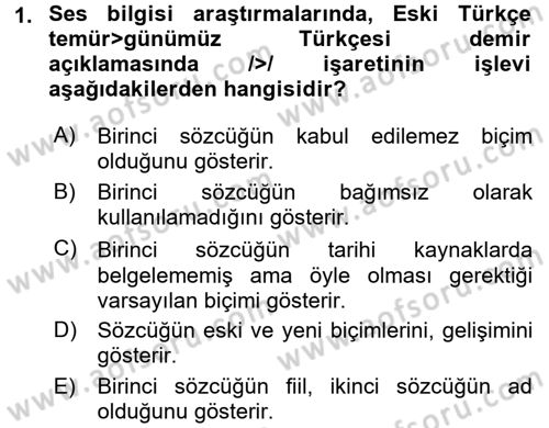 Türkçe Ses Bilgisi Dersi 2017 - 2018 Yılı (Final) Dönem Sonu Sınav Soruları 1. Soru