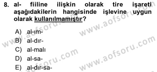 Türkçe Ses Bilgisi Dersi 2018 - 2019 Yılı (Vize) Ara Sınavı 8. Soru