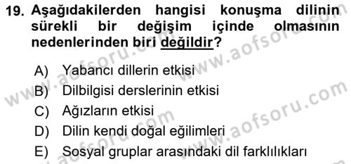 Türkçe Ses Bilgisi Dersi 2018 - 2019 Yılı Yaz Okulu Sınav Soruları 19. Soru