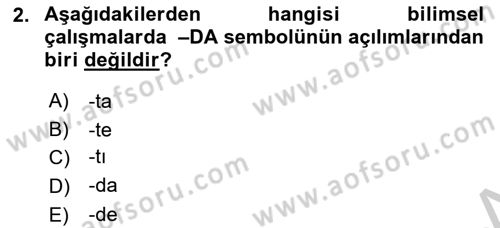 Türkçe Ses Bilgisi Dersi 2018 - 2019 Yılı Yaz Okulu Sınav Soruları 2. Soru