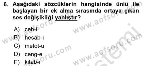 Türkçe Ses Bilgisi Dersi 2019 - 2020 Yılı (Vize) Ara Sınavı 6. Soru