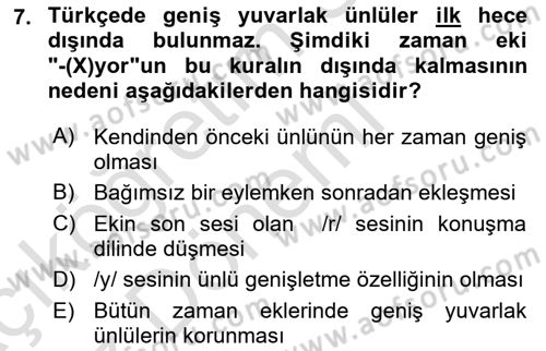 Türkçe Ses Bilgisi Dersi 2019 - 2020 Yılı (Vize) Ara Sınavı 7. Soru