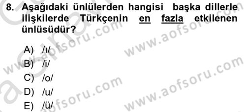 Türkçe Ses Bilgisi Dersi 2019 - 2020 Yılı (Vize) Ara Sınavı 8. Soru