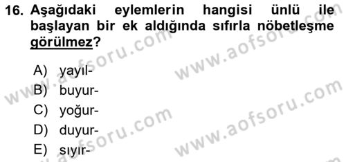 Türkçe Ses Bilgisi Dersi 2019 - 2020 Yılı (Final) Dönem Sonu Sınavı 16. Soru