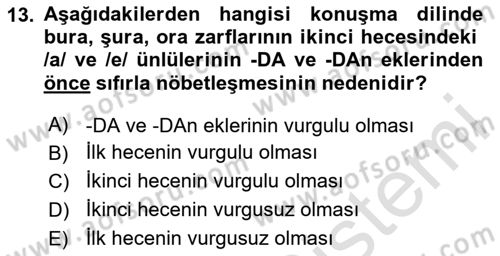 Türkçe Ses Bilgisi Dersi 2020 - 2021 Yılı Yaz Okulu Sınav Soruları 13. Soru