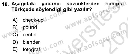 Türkçe Ses Bilgisi Dersi 2021 - 2022 Yılı (Final) Dönem Sonu Sınavı 18. Soru