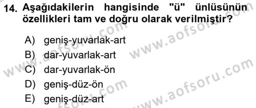 Türkçe Ses Bilgisi Dersi 2021 - 2022 Yılı Yaz Okulu Sınav Soruları 14. Soru