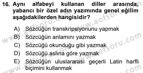 Türkçe Ses Bilgisi Dersi 2021 - 2022 Yılı Yaz Okulu Sınav Soruları 16. Soru