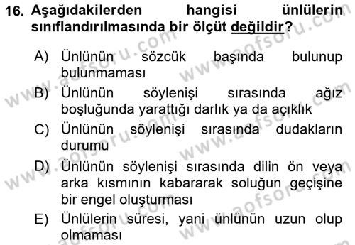 Türkçe Ses Bilgisi Dersi 2022 - 2023 Yılı (Vize) Ara Sınavı 16. Soru