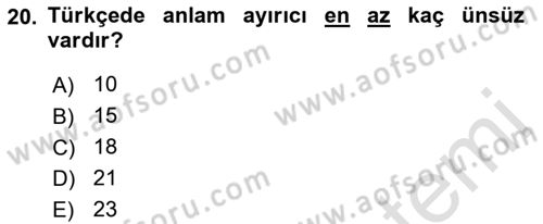 Türkçe Ses Bilgisi Dersi 2022 - 2023 Yılı (Vize) Ara Sınavı 20. Soru