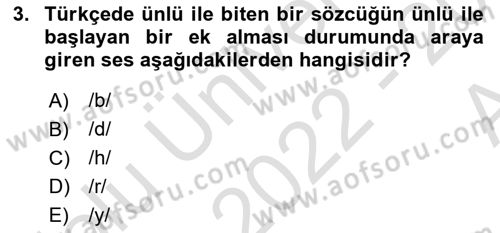 Türkçe Ses Bilgisi Dersi 2022 - 2023 Yılı (Vize) Ara Sınavı 3. Soru