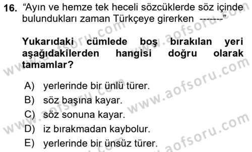 Türkçe Ses Bilgisi Dersi 2022 - 2023 Yılı (Final) Dönem Sonu Sınavı 16. Soru