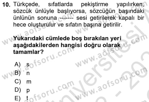 Türkçe Ses Bilgisi Dersi 2022 - 2023 Yılı Yaz Okulu Sınav Soruları 10. Soru