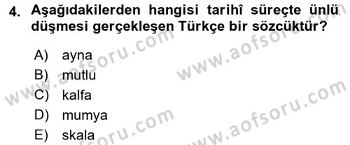 Türkçe Ses Bilgisi Dersi 2022 - 2023 Yılı Yaz Okulu Sınav Soruları 4. Soru