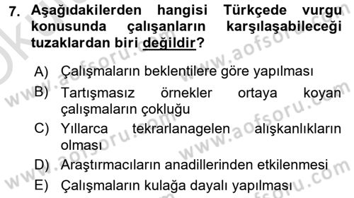 Türkçe Ses Bilgisi Dersi 2022 - 2023 Yılı Yaz Okulu Sınav Soruları 7. Soru