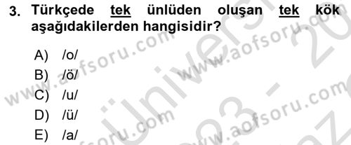 Türkçe Ses Bilgisi Dersi 2023 - 2024 Yılı Yaz Okulu Sınav Soruları 3. Soru