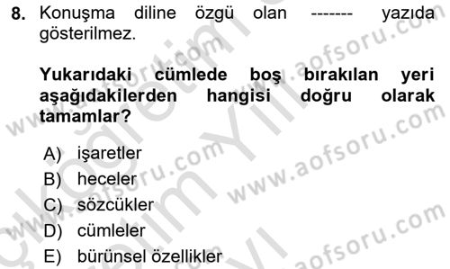 Türkçe Ses Bilgisi Dersi 2024 - 2025 Yılı Yaz Okulu Sınav Soruları 8. Soru