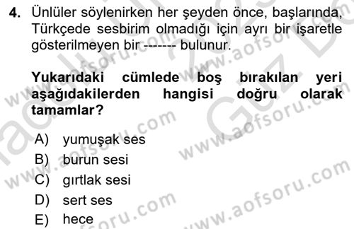Türkçe Ses Bilgisi Dersi 2025 - 2026 Yılı (Vize) Ara Sınav Soruları 4. Soru