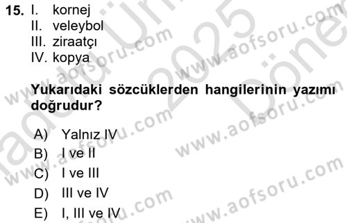 Türkçe Ses Bilgisi Dersi 2025 - 2026 Yılı (Final) Dönem Sonu Sınav Soruları 15. Soru