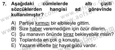 Türkçe Biçim Bilgisi Dersi 2012 - 2013 Yılı (Vize) Ara Sınav Soruları 7. Soru
