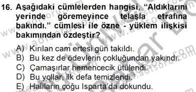 Türkçe Biçim Bilgisi Dersi 2012 - 2013 Yılı (Final) Dönem Sonu Sınav Soruları 16. Soru