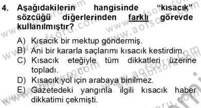 Türkçe Biçim Bilgisi Dersi 2012 - 2013 Yılı (Final) Dönem Sonu Sınav Soruları 4. Soru