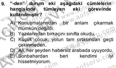 Türkçe Biçim Bilgisi Dersi 2013 - 2014 Yılı (Vize) Ara Sınav Soruları 9. Soru