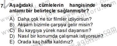 Türkçe Biçim Bilgisi Dersi 2013 - 2014 Yılı (Final) Dönem Sonu Sınav Soruları 7. Soru