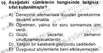 Türkçe Biçim Bilgisi Dersi 2014 - 2015 Yılı (Vize) Ara Sınav Soruları 10. Soru