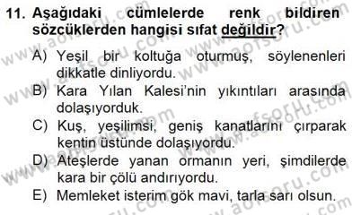 Türkçe Biçim Bilgisi Dersi 2014 - 2015 Yılı (Vize) Ara Sınav Soruları 11. Soru