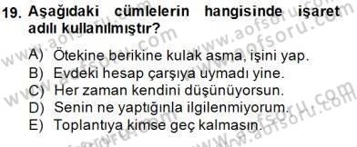 Türkçe Biçim Bilgisi Dersi 2014 - 2015 Yılı (Vize) Ara Sınav Soruları 19. Soru