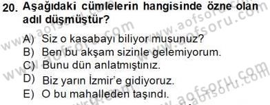Türkçe Biçim Bilgisi Dersi 2014 - 2015 Yılı (Vize) Ara Sınav Soruları 20. Soru