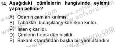 Türkçe Biçim Bilgisi Dersi 2014 - 2015 Yılı (Final) Dönem Sonu Sınav Soruları 14. Soru