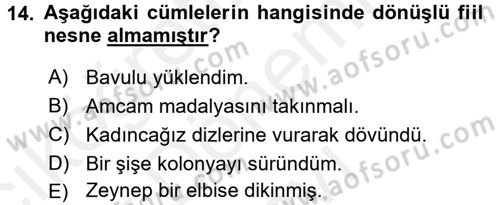 Türkçe Biçim Bilgisi Dersi 2017 - 2018 Yılı (Final) Dönem Sonu Sınavı 14. Soru